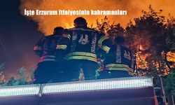 Hatay Yangınında Canla Başla Mücadele Eden Erzurum İtfaiyesinin Kahramanlık Anları Paylaşıldı