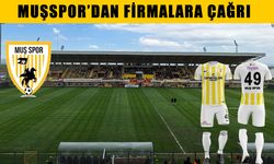 Muşspor’dan firmalara sponsorluk çağrısı