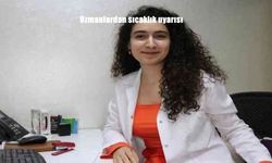 Uzmanlardan Van İçin Kritik Sıcaklık Uyarısı: Sıvı Tüketimini Artırın, Gölgede Kalın