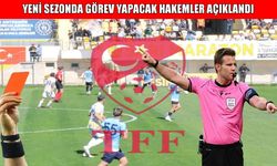 TFF, 2025-2026 sezonunda görev yapacak hakemleri açıkladı