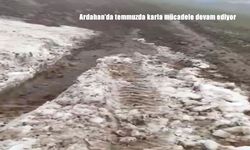 Ardahan'da Temmuz ayında yüksek rakımlı yayla yollarında karla mücadele sürüyor