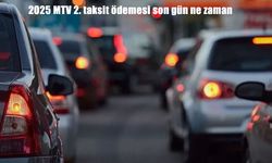2025 MTV 2. taksit ödemesi son gün ne zaman? Motorlu taşıtlar vergisi temmuz son ödeme tarihi