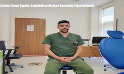 Diş Hekimi Cemal Ayyıldız, Sağlıklı Hayat Merkezi Sayesinde Sigarayı Bıraktı