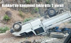 Hakkari’de Kamyonet Takla Attı: 2 Kişi Yaralandı