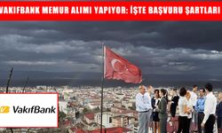 VakıfBank’tan Muş’ta memur alımı: Başvurular başladı