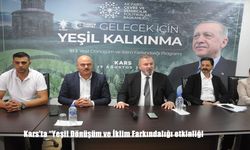 Kars’ta “Yeşil Dönüşüm ve İklim Farkındalığı” Etkinliği Düzenlendi