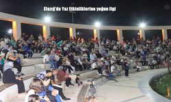 Elazığ’da Yaz Etkinlikleri Coşkusu: Vatandaşlardan Yoğun İlgi