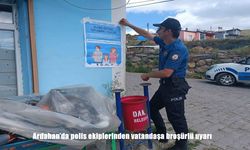 Ardahan’da polis ekiplerinden dolandırıcılık, hırsızlık ve şiddete karşı broşürlü uyarı