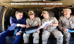 Vali Karakaya, Çarho Etkinlik Alanını Havadan İnceledi