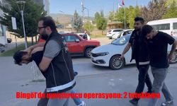 Bingöl’de Uyuşturucu Operasyonu: 2 Tutuklama