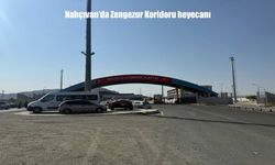 Nahçıvan’da Zengezur Koridoru Heyecanı: “Kardeşlik Yeniden Canlanacak”