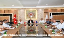 Malatya’da Kuru Kayısı Lisanslı Deposu ve Borsası İçin Yol Haritası Belirlendi