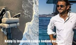 Kayıp İş İnsanının Bozcaada Açıklarında Cansız Bedeni Bulundu