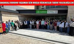 Muş öğrenciler, '110. Yılda 110 Bin Genç' projesi kapsamında Çanakkale'de