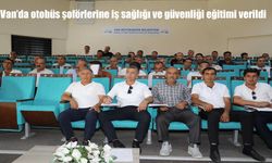 Van Büyükşehir Belediyesi Otobüs Şoförlerine İş Sağlığı ve Güvenliği Eğitimi Düzenledi