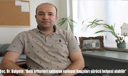 Epilepsi hastaları için umut veren açıklama: “Belli kriterleri karşılayanlar sürücü belgesi alabilir”