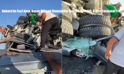 Ankara’da Feci Kaza: Beton Mikseri Otomobilin Üzerine Devrildi, 6 Kişi Yaralandı