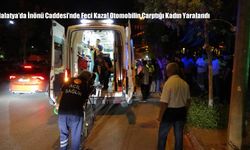 Malatya’da İnönü Caddesi’nde Feci Kaza! Otomobilin Çarptığı Kadın Yaralandı