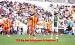 TFF 2. Lig Kırmızı Grup: Yeni Malatyaspor 0 - Bursaspor 8