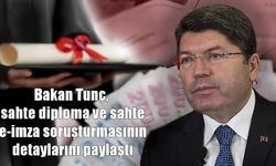 Bakan Tunç'tan Sahte Diploma ve E-İmza Açıklaması: Yüzlerce Kişi Hakkında İşlem Yapıldı