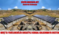 Muş’ta su sorunu yenilenebilir enerjiyle çözülecek