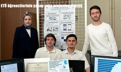 ETÜ öğrencilerinin yapay zeka destekli projesine TÜBİTAK desteği
