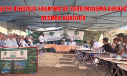 Muş’ta ‘Seyyid Şeyh Hindiris Yaşatma ve Yardımlaşma Derneği’ kuruldu