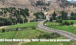 Bitlis Taşkınlara Karşı Güçleniyor: DSİ’den Büyük Yatırımlar