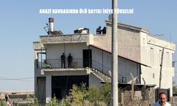 Arazi Kavgası Kanlı Bitti: 2 Ölü, 13 Gözaltı