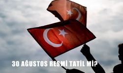 30 Ağustos Resmi Tatil mi? 2025 Zafer Bayramı Hangi Gün, Özel Sektör Çalışanları Tatil mi? 29 Ağustos Yarım Gün Mü?