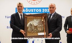 Erzurum İş Dünyasının Beklentileri Ticaret Bakanı Bolat’a Sunuldu