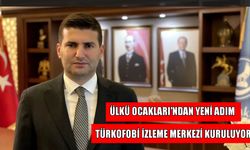 Ülkü Ocakları ‘Türkofobi İzleme Merkezi’ kuruyor
