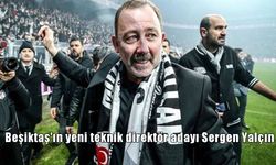Beşiktaş’ın Yeni Teknik Direktör Adayı Sergen Yalçın Oldu