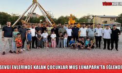 Muş'ta Sevgi Evleri'nde kalan çocuklar lunaparkta doyasıya eğlendi