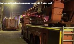 Diyarbakır’da bir evde patlama sonrası yangın çıktı: 1’i ağır 4 yaralı