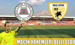 Muşspor-Ispartaspor maçının hakemleri belli oldu
