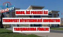 MAUN, Teknofest Biyoteknoloji Inovasyon yarışmasında finalde