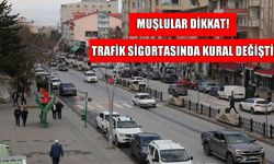 Muşlu sürücüler dikkat: Trafik sigortasında kurallar değişiyor