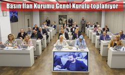 Basın İlan Kurumu Genel Kurulu toplanıyor