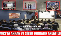 Muş’ta ‘Akran Zorbalığı ve Siber Zorbalık’ söyleşisi