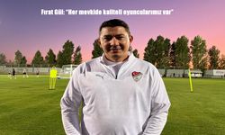 Elazığspor, Beyoğlu Yeni Çarşı Maçına Hazır: Fırat Gül Kadroya Güveniyor