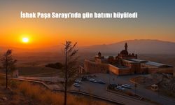 İshak Paşa Sarayı’nda Gün Batımı Ziyaretçileri Büyüledi
