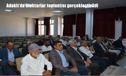 Bingöl Adaklı’da Muhtarlar Toplantısı: Köy ve Mahalle Talepleri Masaya Yatırıldı