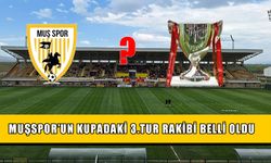 Muşspor'un Türkiye Kupası 3. Tur rakibi belli oldu