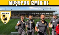 Muşspor, İzmir’e uçtu
