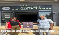 Elazığ’da Kadına Yönelik Şiddetle Mücadelede Farkındalık Çalışmaları Devam Ediyor