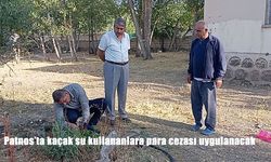 Patnos’ta Kaçak Su Kullanımına Sıkı Denetim: Bahçe Sulayanlara Para Cezası Geliyor