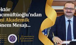 Atatürk Üniversitesi Rektörü Prof. Dr. Ahmet Hacımüftüoğlu’ndan Yeni Akademik Dönem Mesajı