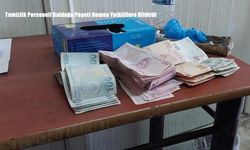 Temizlik Personeli Bulduğu Poşeti Hemen Yetkililere Bildirdi