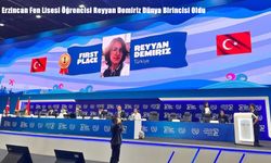Erzincan Fen Lisesi Öğrencisi Reyyan Demiriz Dünya Birincisi Oldu